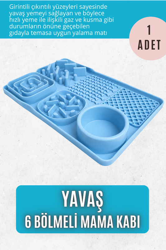 YAVAŞ - 6 Bölmeli Yalama Matı(Mavi)